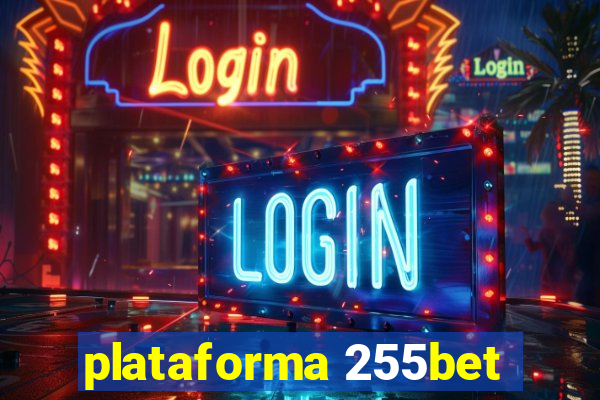 plataforma 255bet